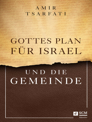 cover image of Gottes Plan für Israel und die Gemeinde
